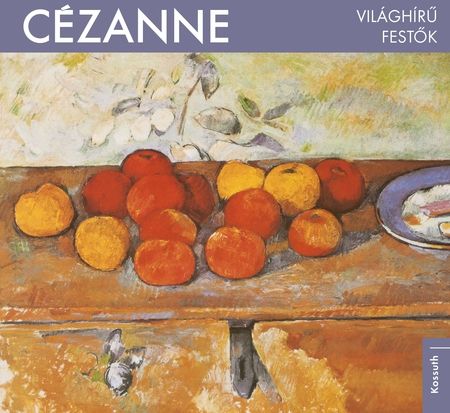 Borítókép: Cézanne - Világhírű festők sorozat