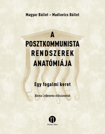 Borítókép: A posztkommunista rendszerek anatómiája