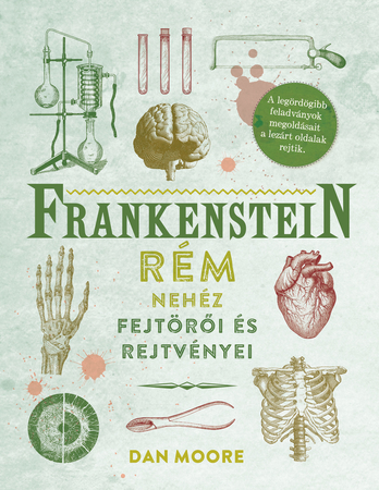 Borítókép: Frankenstein rém nehéz fejtörői és rejtvényei