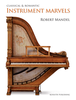 Borítókép: Classical and Romantic Instrument Marvels