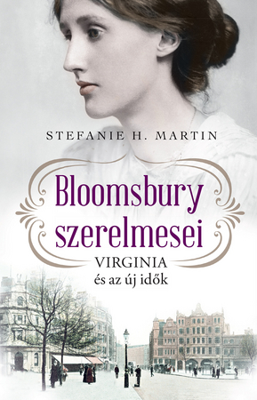 Borítókép: Bloomsbury szerelmesei 1. - Virginia és az új idők