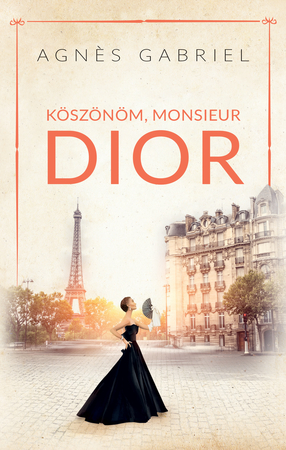 Borítókép: Köszönöm, monsieur Dior