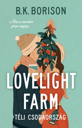 Borítókép: Lovelight 1. – Lovelight Farm – Téli csodaország
