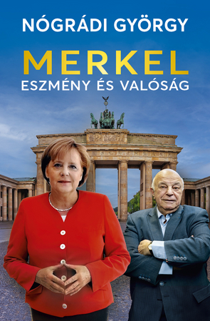 Borítókép: Merkel – Eszmény és valóság