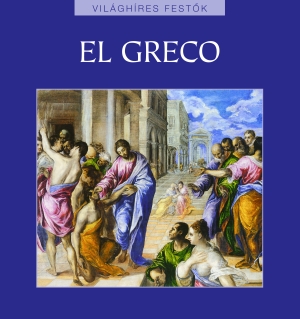 Világhíres festők sorozat 9. kötet - El Greco