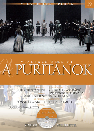 Világhíres operák sorozat, 19. kötet -A puritánok