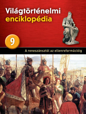 Világtörténelmi enciklopédia 9. kötet