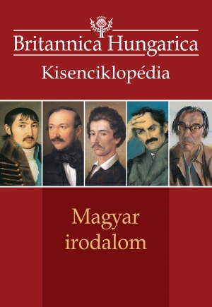 Britannica Hungarica kisenciklopédia  Magyar irodalom