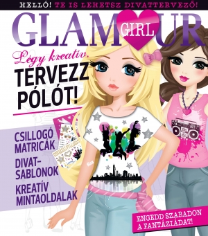 Glamour girl -  Légy kreatív, tervezz pólót!