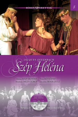 Borítókép: Híres operettek sorozat, 8. kötet <br>Szép Heléna