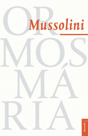 Borítókép: Mussolini