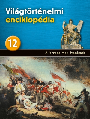 Világtörténelmi enciklopédia 12. kötet