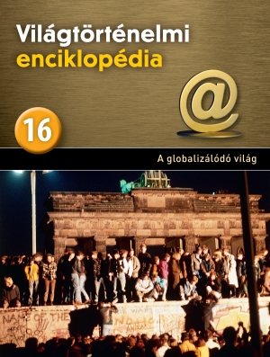Világtörténelmi enciklopédia 16. kötet