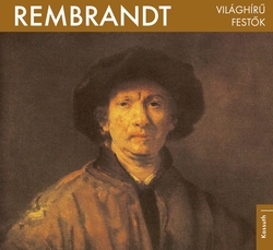 Rembrandt - Világhírű festők - borító 