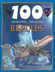 100 állomás - 100 kaland - Repülés
