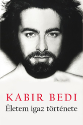 Kabir Bedi - Életem igaz története - borító 