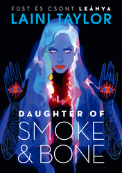 Daughter of Smoke & Bone – Füst és csont leánya - borító 