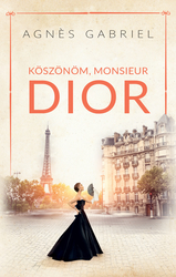 Köszönöm, monsieur Dior - borító 