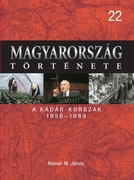 Magyarország története 22. A Kádár-korszak