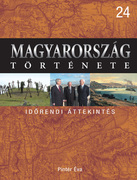 Magyarország története 24. Időrendi áttekintés