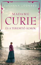 Madame Curie és a teremtő álmok - borító 