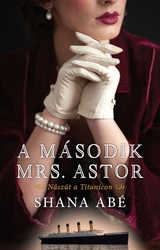 A második Mrs. Astor - borító 