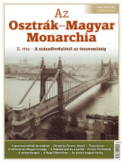 Az Osztrák–Magyar Monarchia II. - Bookazine