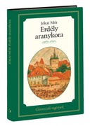 Életreszóló regények sorozat 4. kötet <br>Erdély aranykora - borító 