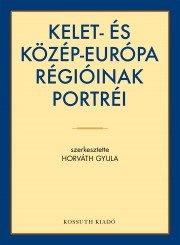 Kelet- és Közép-Európa régióinak portréi