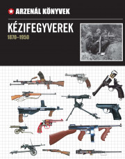 Kézifegyverek (1870-1950) - borító 
