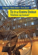 Tíz év az Európai Unióban - borító 