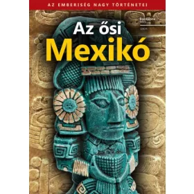 Az ősi Mexikó - Bookazine