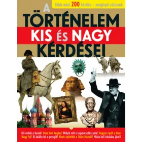A történelem kis és nagy kérdései - Bookazine
