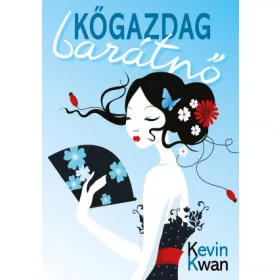 Kőgazdag barátnő