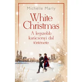 White Christmas – A legszebb karácsonyi dal története