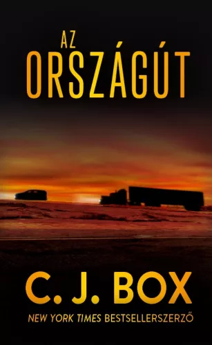 C. J. Box - Az országút