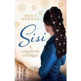 Sisi – A császárné csillagai