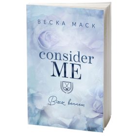 Consider Me – Bízz bennem (NEM éldekorált kiadás)