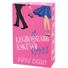 A legrosszabb esküvői randi (éldekorált kiadás)