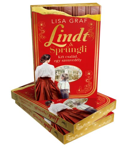 Lindt & Sprüngli – Két család, egy szenvedély (éldekorált kiadás)