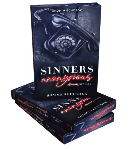 Sinners Anonymous – Anonim bűnösök (éldekorált kiadás)