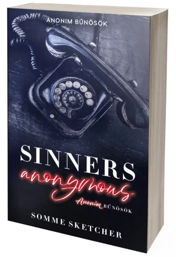 Sinners Anonymous – Anonim bűnösök (NEM éldekorált kiadás)