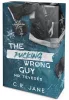 The Pucking Wrong Guy – Mr. Tévedés (éldekorált kiadás)