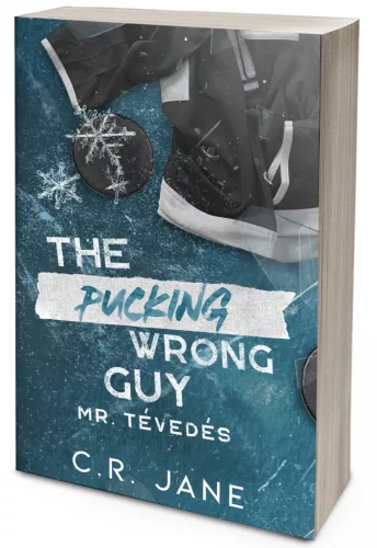 The Pucking Wrong Guy – Mr. Tévedés (NEM éldekorált kiadás)