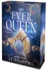 The Ever Queen – Az örökkirálynő (éldekorált kiadás)