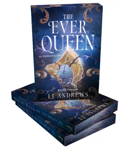 The Ever Queen – Az örökkirálynő (éldekorált kiadás)