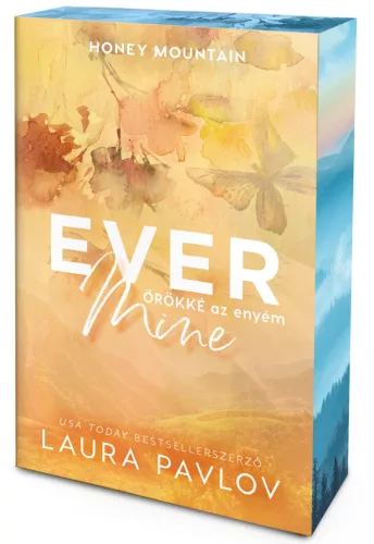 Ever Mine – Örökké az enyém (éldekorált kiadás)