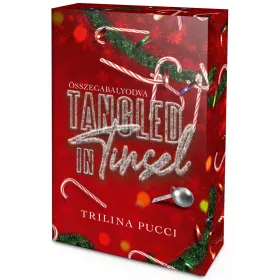   Tangled in Tinsel – Összegabalyodva (éldekorált kiadás)