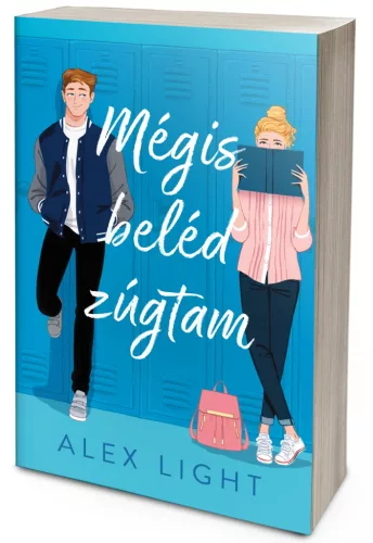 Mégis beléd zúgtam (NEM éldekorált kiadás)