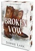 Alvilági románc – Broken Vow (éldekorált kiadás)